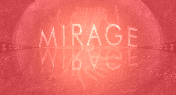 2012 Theme – Mirage