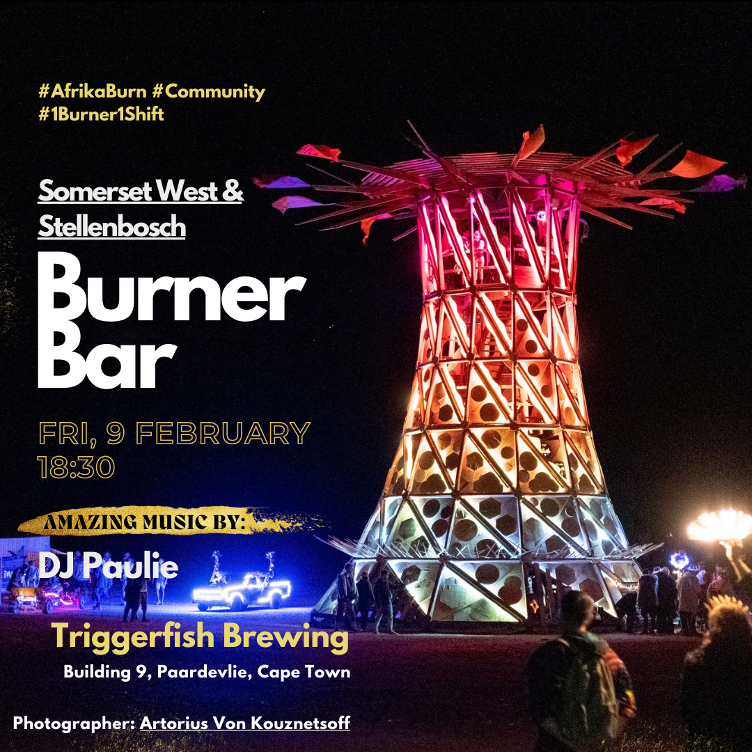 Somerset West and Stellenbosch Burner Bar!
