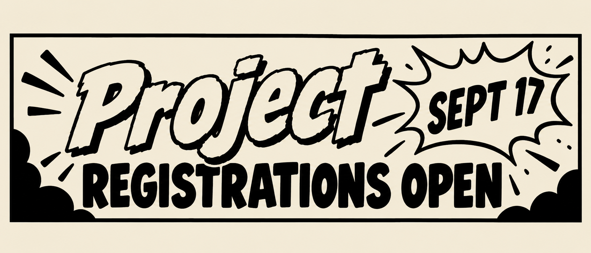 Project Registrations Open