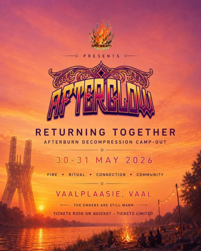 Afterglow is Gauteng’s "official unofficial" after-burn decompression event, happening from Saturday, May 30th, on the lush banks of the Vaal River. It’s a one-night camp-out event where you’ll get a chance to reconnect with your lekker Jozi burner crew and decide whether there are more potholes on the R355 or the Rivonia Road.

This year’s Afterglow theme is Togetherness. It’s a space to unwind, unbox our stories, and "yonder forth" into the winter months with full hearts. 

To find out more and get your tickets - search for Afterglow on Quicket.